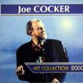 Joe Cocker - Hit Collection 2000 - Hit Collection 2000