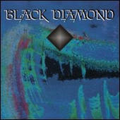Black Diamond - Black Diamond