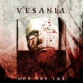 Vesania - God The Lux