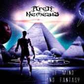 Arch Nemesis - Of Mind and Fantasy