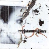 From Autumn To Ashes - Too Bad You're Beautiful