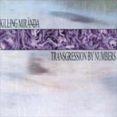 Killing Miranda - Transgression By Numbers