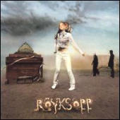 Royksopp - The Understanding