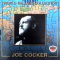 Joe Cocker - World Ballads Collection - World Ballads Collection