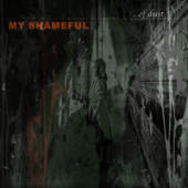 My Shameful - ...Of Dust