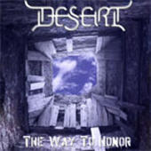 Desert (Isr) - The Way To Honor (demo)