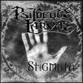 Psilocybe Larvae - Stigmata