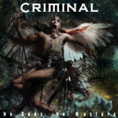 Criminal - No Gods No Masters