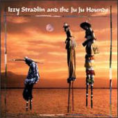 Stradlin, Izzy - Izzy Stradlin And The Ju Ju Hounds