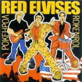 Red Elvises - Rokenrol