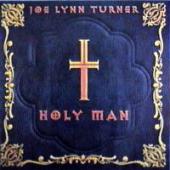 Joe Lynn Turner - Holy Man