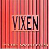 Vixen - The Works