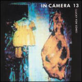 In Camera - 13 (Lucky For Some)