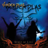 Vanden Plas - Spirit Of Live