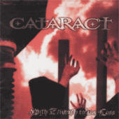 Cataract - With Triumph Comes Loss