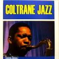 John Coltrane - Coltrane Jazz - Coltrane Jazz
