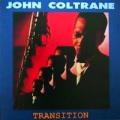 John Coltrane - Transition - Transition