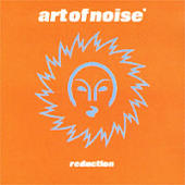 Art Of Noise - Reduction