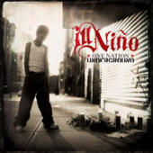 Ill Nino - One Nation Underground