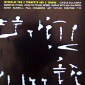 John Coltrane, Bobby Jaspar, Webster Young - Interplay For 2 Trumpets And Tenors