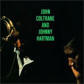 John Coltrane, Johnny Hartman - John Coltrane And Johnny Hartman