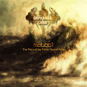 Orphaned Land - Mabool - The Story of the Three Sons of Seven