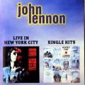 John Lennon - Live In New York City \ Single Hits - Live In New York City \ Single Hits