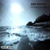 John Surman - Coruscating