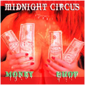 Midnight Circus - Money Shot