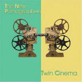 New Pornographers, The - Twin Cinema