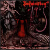 Inquisition - Into The Infernal Regions Of The Ancient Cult