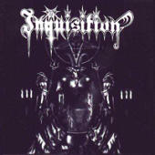 Inquisition - Invoking The Majestic Throne Of Satan