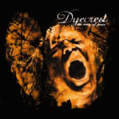 Dyecrest - The Way Of Pain