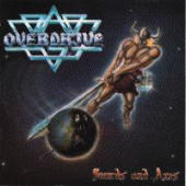 Overdrive - Swords And Axes