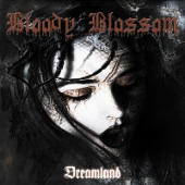 Bloody Blossom - Dreamland