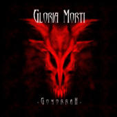 Gloria Morti - Gomorrah (demo)