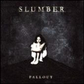 Slumber - Fallout