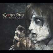 Leaether Strip - Satanic Reasons: The Very Best Of (CD 1)