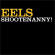 Eels - Shootenanny!