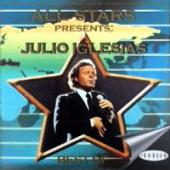 Julio Iglesias - All Stars Presents: Julio Iglesias: Best Of