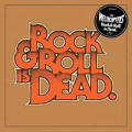 The Hellacopters - Rock & Roll Is Dead - Rock & Roll Is Dead