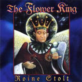 Roine Stolt - The Flower King