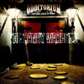 Dandy Warhols, The - Odditorium Or Warlords Of Mars