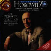 Horowitz, Vladimir - Private Collection  (CD 1)