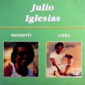 Julio Iglesias - Momenti \ Libra