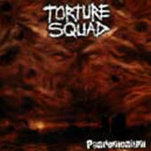 Torture Squad - Pandemonium