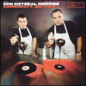 Crystal Method, The - Community Service II