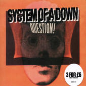 System Of A Down - Question (DVDA)