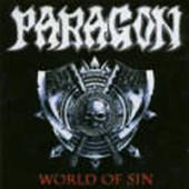 Paragon - World Of Sin-Chalice Of Steel