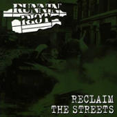 Runnin' Riot - Reclaim The Streets